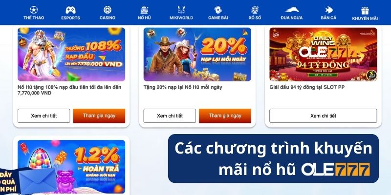 Ole777 thường xuyên tổ chức các chương trình khuyến mãi siêu hấp dẫn